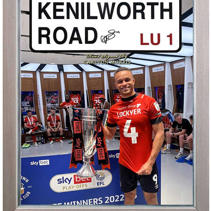 Carlton Morris Luton Town Hand Signed Kenilworth Road Street Sign Presentation